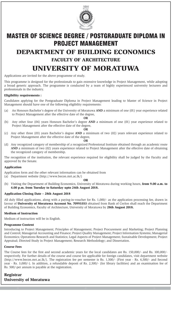 Master of Science Degree, Postgraduate Diploma in Project Management - Department of Building Economics - University of Moratuwa